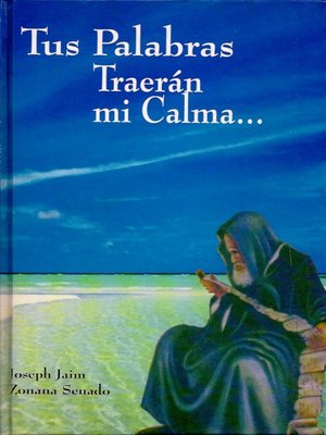 cover image of Tus Palabras Traeran Mi Calma... (Español)